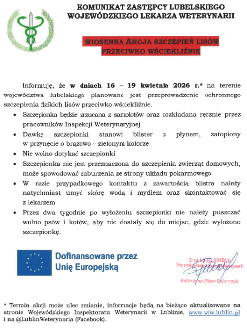 WIOSENNA AKCJA SZCZEPIEŃ LISÓW PRZECIWKO WŚCIEKLIŽNIE